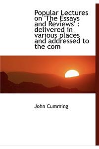 Popular Lectures on 'The Essays and Reviews'