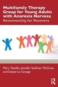 Multifamily Therapy Group for Young Adults with Anorexia Nervosa