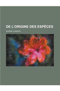 de L'Origine Des Especes