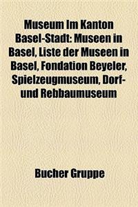 Museum Im Kanton Basel-Stadt