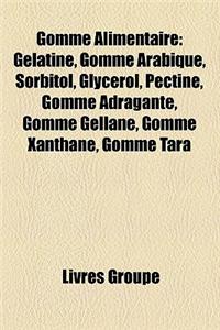 Gomme Alimentaire