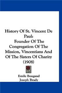 History Of St. Vincent De Paul