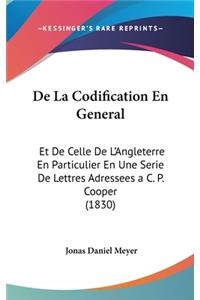 de La Codification En General