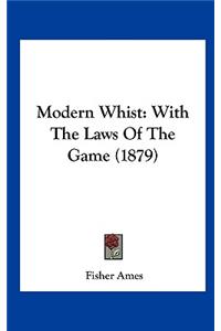 Modern Whist
