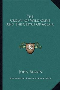 Crown of Wild Olive and the Cestus of Aglaia