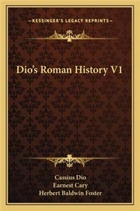 Dio's Roman History V1