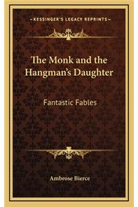 The Monk and the Hangman's Daughter