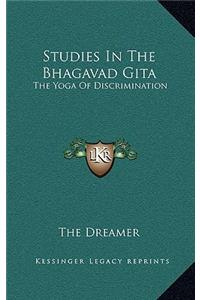 Studies in the Bhagavad Gita