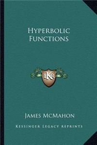 Hyperbolic Functions