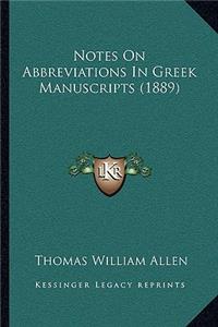 Notes On Abbreviations In Greek Manuscripts (1889)