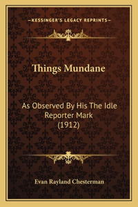 Things Mundane