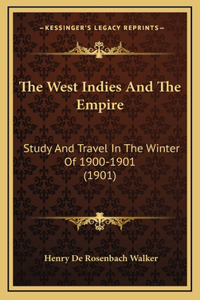 The West Indies and the Empire