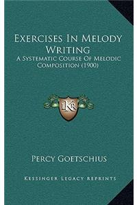 Exercises In Melody Writing