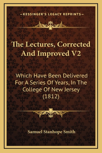 The Lectures, Corrected And Improved V2