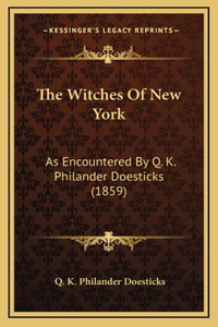 Witches Of New York