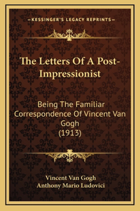 Letters Of A Post-Impressionist