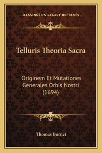Telluris Theoria Sacra