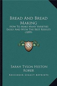 Bread And Bread Making