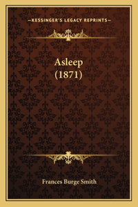 Asleep (1871)