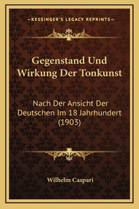Gegenstand Und Wirkung Der Tonkunst