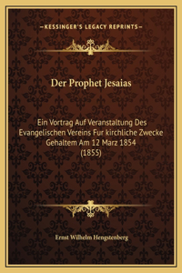 Der Prophet Jesaias