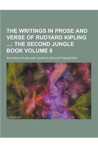The Writings in Prose and Verse of Rudyard Kipling Volume 8
