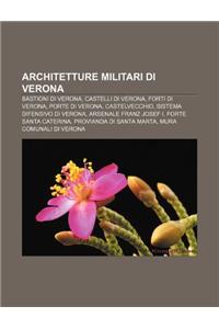 Architetture Militari Di Verona