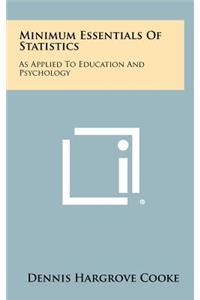 Minimum Essentials of Statistics