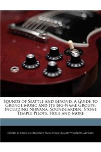 Sounds of Seattle and Beyond