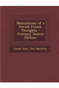 Meditations of a Parish Priest