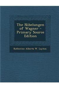 The Nibelungen of Wagner