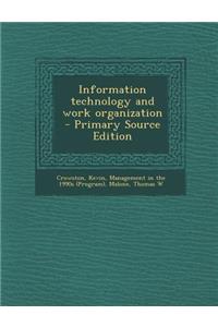 Information Technology and Work Organization