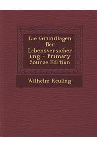 Die Grundlagen Der Lebensversicherung