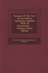 Purposes of the Civil-Service Reform Association