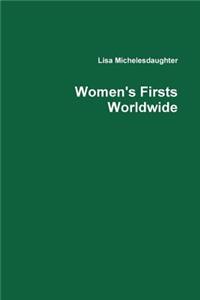 Women's Firsts Worldwide