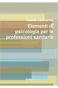 Elementi di psicologia per le professioni sanitarie