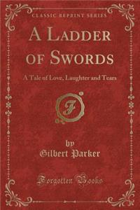 A Ladder of Swords