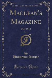 Maclean's Magazine, Vol. 24