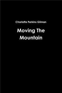 Moving The Mountain