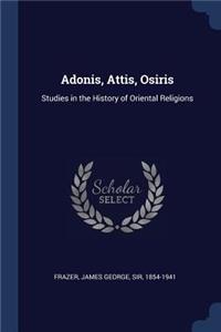 Adonis, Attis, Osiris
