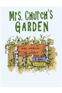 Mrs. Church's Garden