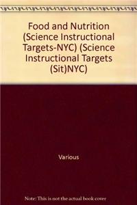 Food and Nutrition (Science Instructional Targets-NYC)