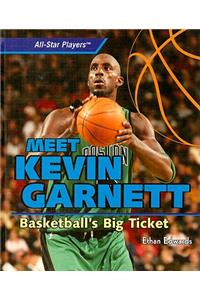 Meet Kevin Garnett