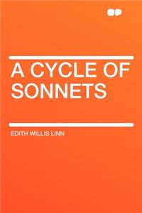 A Cycle of Sonnets