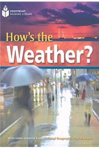 How's the Weather?: Footprint Reading Library 6