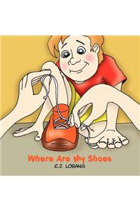 Where Are My Shoes
