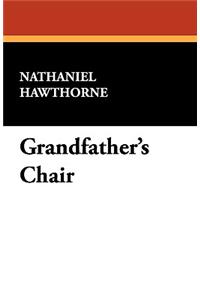 Grandfather's Chair