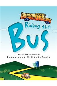 Riding the Bus