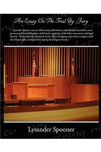 An Essay On The Trial By Jury