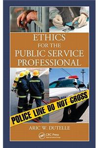 Ethics for the Public Service Professional